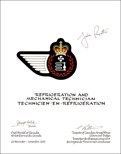 Letters patent approving the heraldic emblems of the Refrigeration and Mechanical Technician of the Royal Canadian Air Force Letters patent approving the heraldic emblems of the Refrigeration and Mechanical Technician of the Royal Canadian Air Force