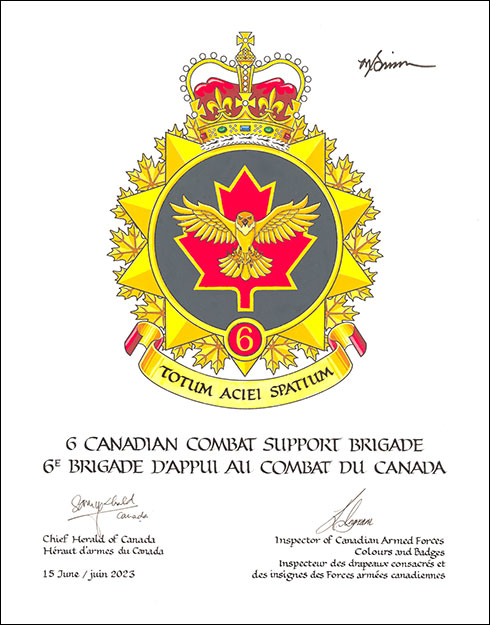 Letters patent approving the Badge of the 6 Canadian Combat Support Brigade